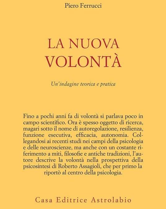 La Nuova Volontà – Un’indagine Teorica e Pratica