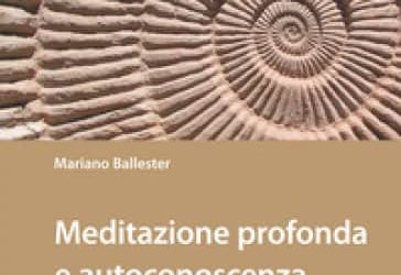 Meditazione profonda e Autoconoscenza